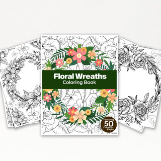 50 Floral Wreath Printable Coloring Pages For Kids & Adults (INSTANT DOWNLOAD)