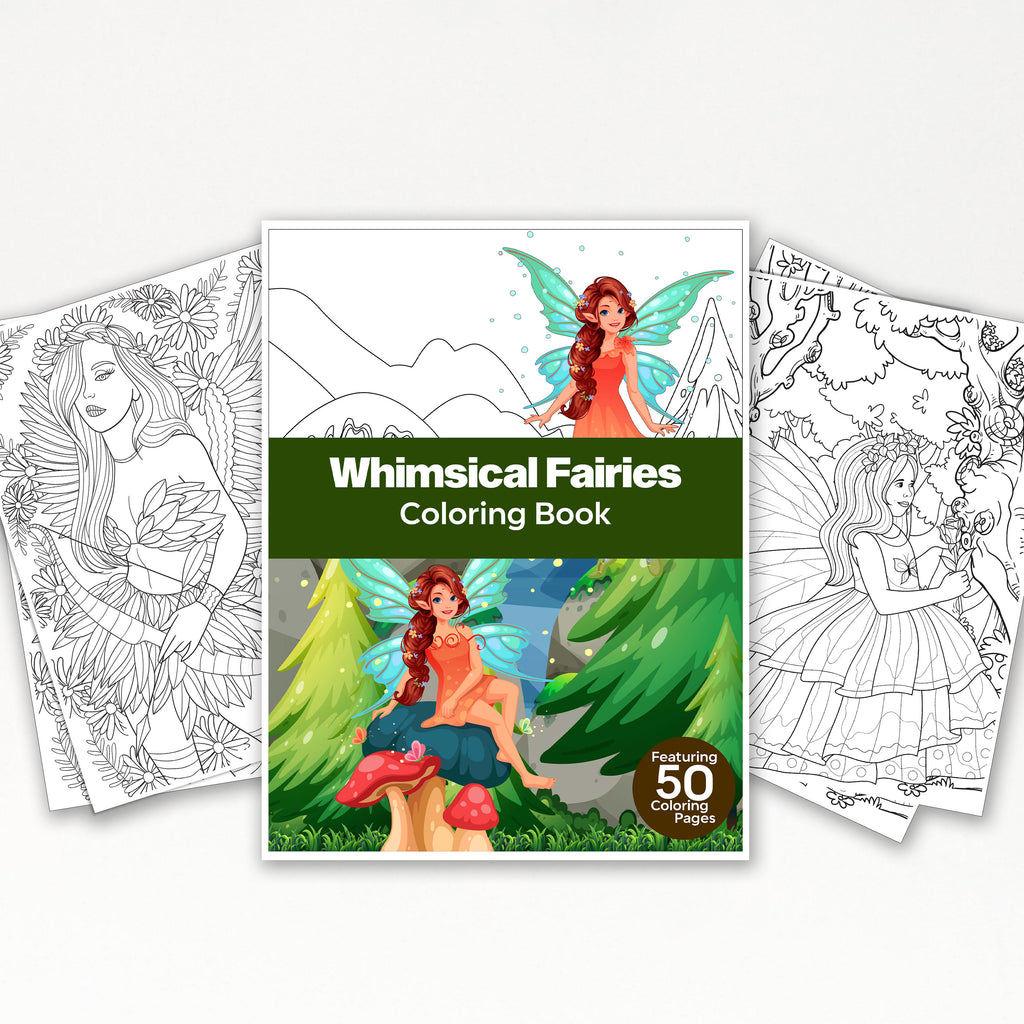 50 Whimsical Fairy Printable Coloring Pages For Kids & Adults (INSTANT