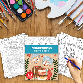 50 Joyous 70th Birthday Printable Coloring Pages For Kids & Adults (INSTANT DOWNLOAD)