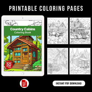 50 Serene Country Cabin Printable Coloring Pages For Kids & Adults (INSTANT DOWNLOAD)