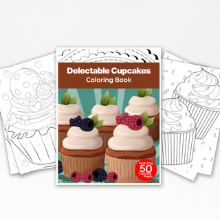 50 Delectable Cupcake Printable Coloring Pages For Kids & Adults (INSTANT DOWNLOAD)