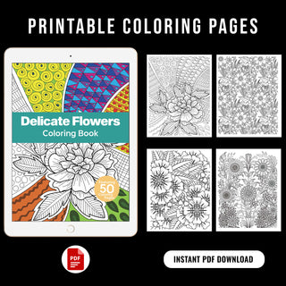 50 Delicate Flower Printable Coloring Pages For Kids & Adults (INSTANT DOWNLOAD)