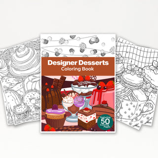 50 Designer Dessert Printable Coloring Pages For Kids & Adults (INSTANT DOWNLOAD)