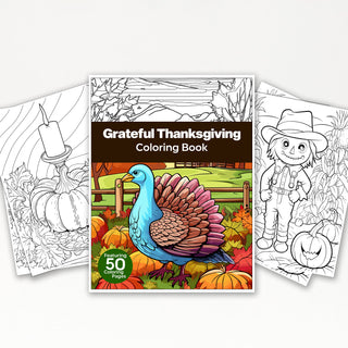 50 Grateful Thanksgiving Printable Coloring Pages For Kids & Adults (INSTANT DOWNLOAD)