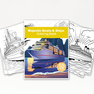 50 Majestic Boats & Ship Coloring Pages For Kids & Adults (INSTANT DOWNLOAD)