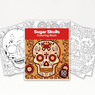 50 Sugar Skulls Printable Coloring Pages For Kids & Adults (INSTANT DOWNLOAD)