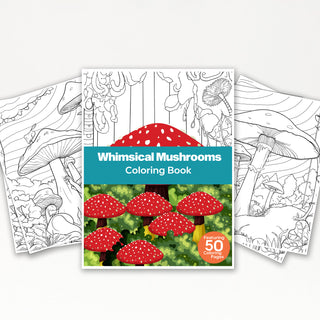 50 Whimsical Mushroom Printable Coloring Pages For Kids & Adults (INSTANT DOWNLOAD)